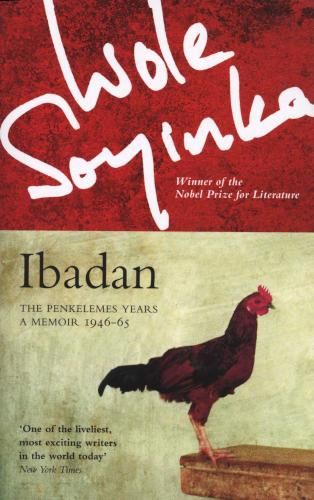 Ibadan by Wole Soyinka